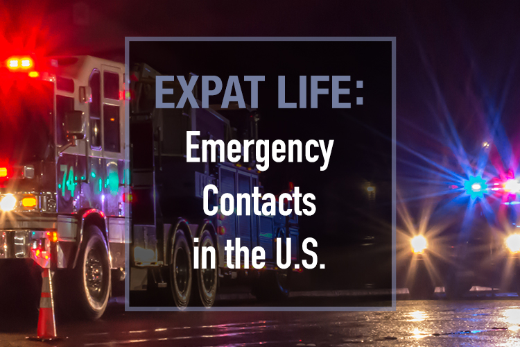 Expat Life: Emergency Contacts in the US