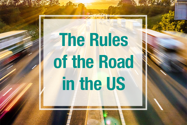 The Rules of the Road in the US