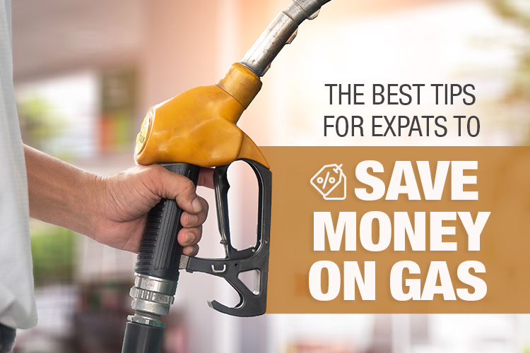 The best tips for expats to save money on gas