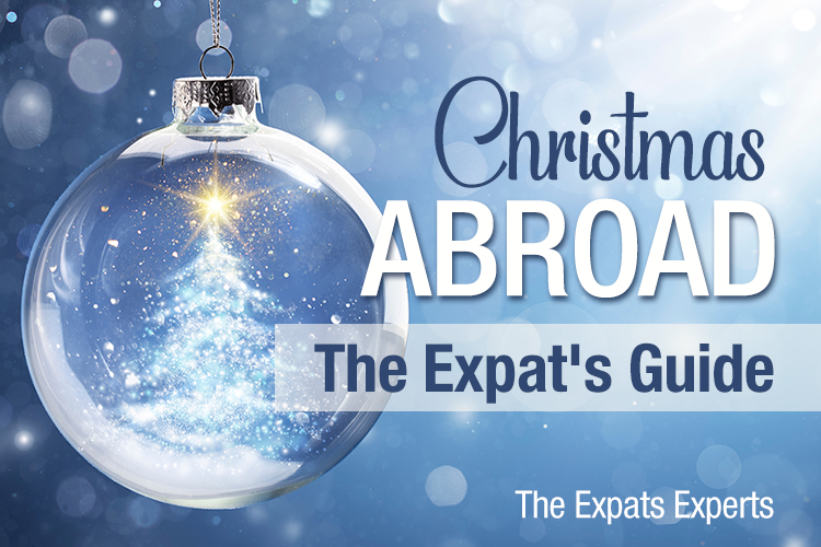 Christmas Abroad - The Expat's Guide