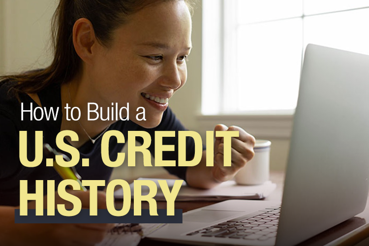 How to Build a U.S. Credit History