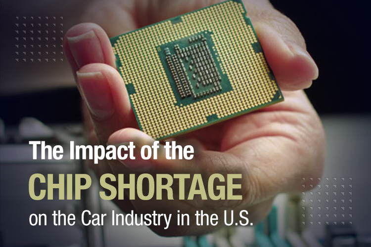 The Impact of the Chip Shortage on the Car Industry in the U.S.