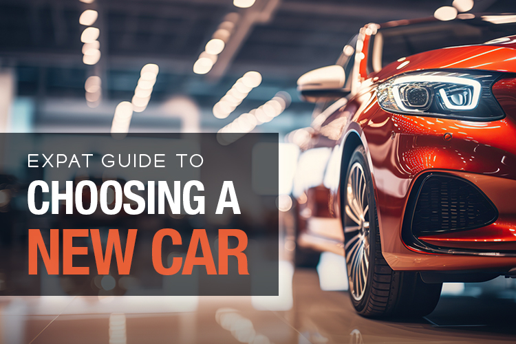 Expat Guide to Choosing A New Car