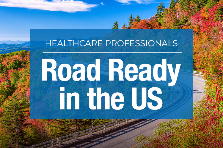 Healthcare Professionals get Road Ready in the US